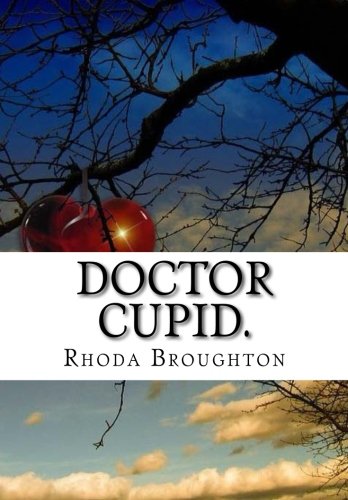 9781523753345: Doctor Cupid.