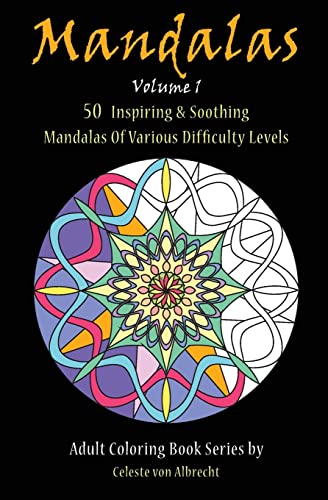 9781523754212: Mandalas: 50 Inspiring & Soothing Mandalas Of Various Difficulty Levels (Mandalas - Travel Size)