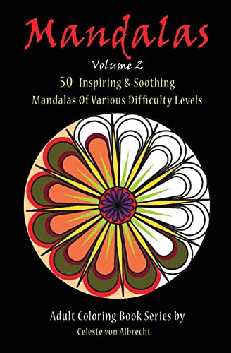 Stock image for Mandalas: 50 Inspiring & Soothing Mandalas Of Various Difficulty Levels for sale by THE SAINT BOOKSTORE