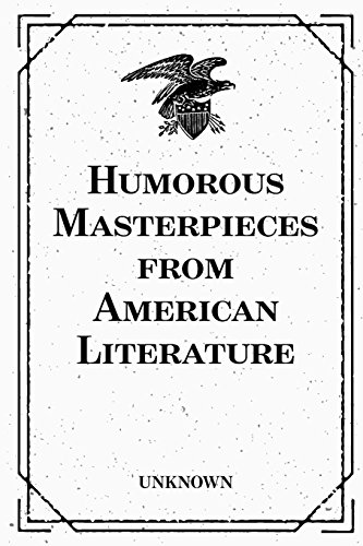 9781523757787: Humorous Masterpieces from American Literature