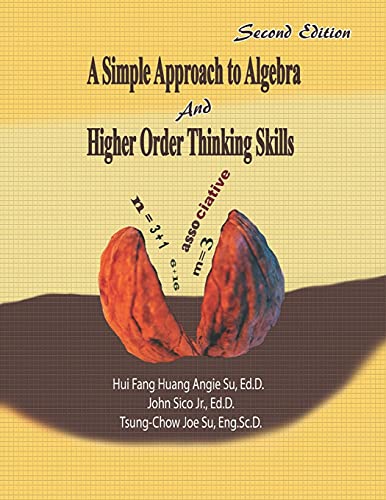9781523758364: A Simple Approach to Algebra and Higher Order Thinking Skills