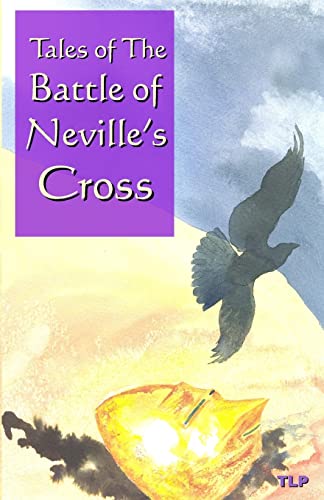 9781523765799: Tales of the Battle of Neville's Cross