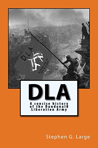 Stock image for The Dundonald Liberation Army for sale by Brit Books