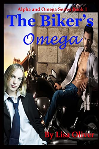 Beispielbild fr The Biker's Omega: Volume 1 (Alpha and Omega series) zum Verkauf von WorldofBooks