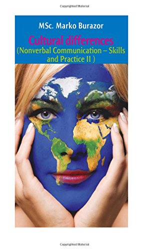Beispielbild fr Cultural differences: Nonverbal Communication - Skills and Practice II zum Verkauf von Revaluation Books