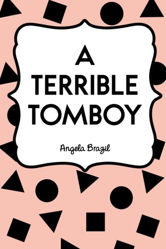 9781523791828: A Terrible Tomboy