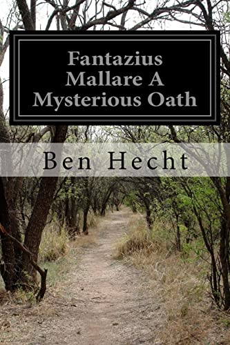 9781523793006: Fantazius Mallare A Mysterious Oath