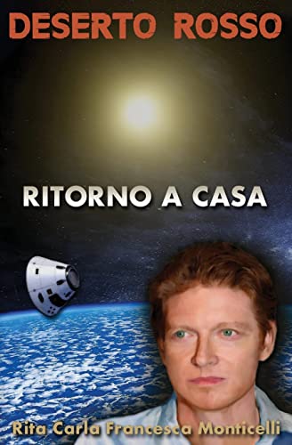 Beispielbild fr Deserto rosso - Ritorno a casa (Italian Edition) zum Verkauf von Lucky's Textbooks