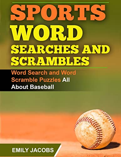 9781523799930: Sports Word Searches and Scrambles - Baseball: Word Search and Word Scramble Puzzles All About Baseball