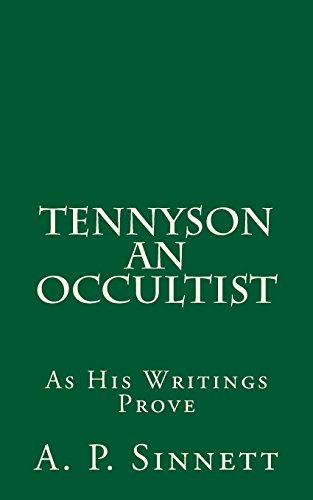 9781523810178: Tennyson an Occultist: As His Writings Prove