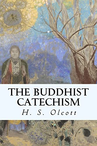 Stock image for A Buddhist Catechism for sale by THE SAINT BOOKSTORE