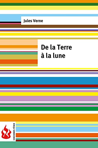 9781523811939: De la Terre  la lune: (low cost). dition limite