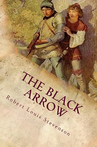 Stock image for The Black Arrow: Illustrated for sale by AwesomeBooks
