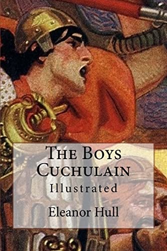 Beispielbild fr The Boys Cuchulain: Illustrated zum Verkauf von WorldofBooks