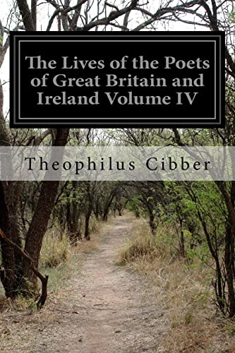 9781523821112: The Lives of the Poets of Great Britain and Ireland Volume IV