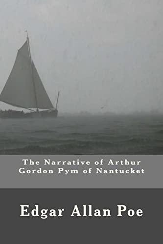 9781523825349: The Narrative of Arthur Gordon Pym of Nantucket