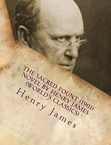 Stock image for The Sacred Fount (1901) NOVEL by Henry James (World's Classics) for sale by THE SAINT BOOKSTORE