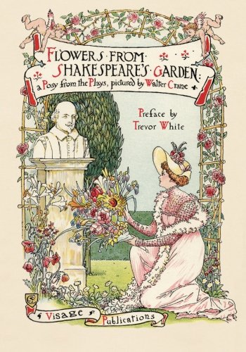 Imagen de archivo de Flowers from Shakespeare's Garden a la venta por HPB-Diamond