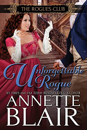 9781523848461: Unforgettable Rogue: The Rogues Club: Book Two