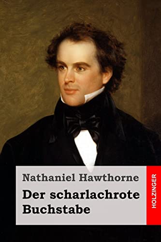 Der scharlachrote Buchstabe: Roman Illustrierte Ausgabe - Hawthorne, Nathaniel und Franz Blei