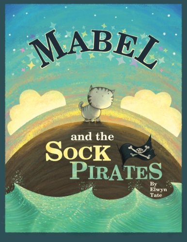 Beispielbild fr Mabel and the Sock Pirates zum Verkauf von ThriftBooks-Dallas