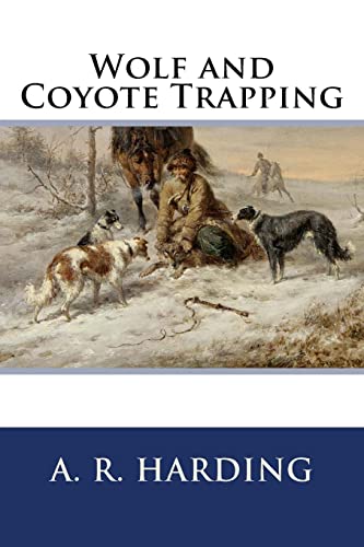 Wolf Coyote Trapping Abebooks