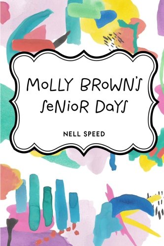 Stock image for Molly Brown's Senior Days