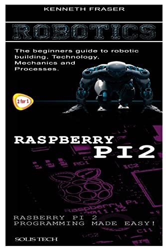 9781523865574: Robotics & Raspberry Pi 2