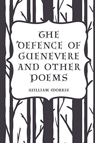 9781523866458: The Defence of Guenevere and Other Poems
