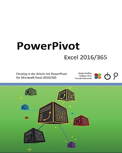 Stock image for PowerPivot: Einstieg in die Arbeit mit PowerPivot fr Microsoft Excel 2016 for sale by medimops