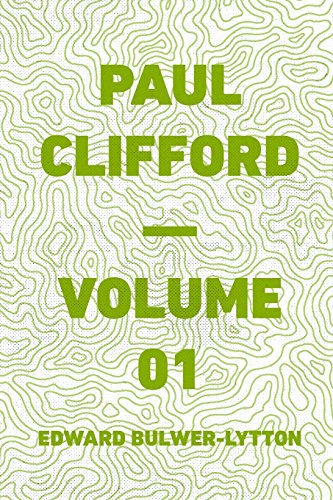 Stock image for Paul Clifford - Volume 01 for sale by SecondSale