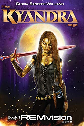 Stock image for REMvision: The KYANDRA SAGA Book1 Part2 for sale by Lucky's Textbooks