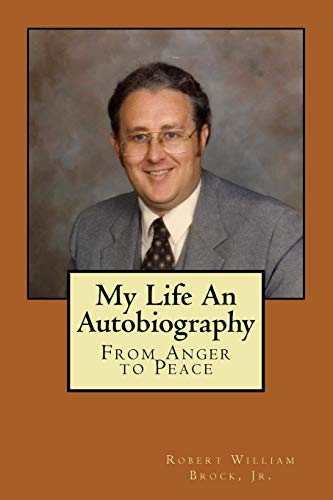Imagen de archivo de My Life - An Autobiography: From Anger to Peace a la venta por Lucky's Textbooks