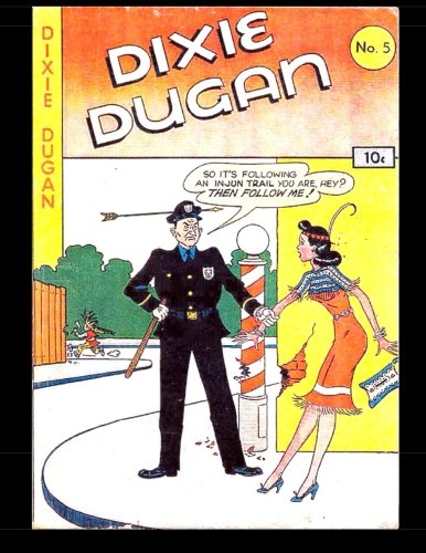 Stock image for Dixie Dugan #5: Golden Age Humor Comic for sale by HPB-Emerald