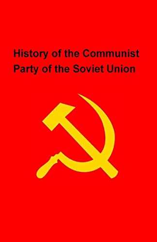 Imagen de archivo de History of the Communist Party of the Soviet Union a la venta por Lucky's Textbooks