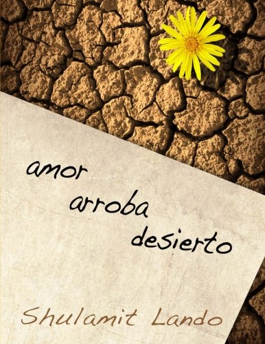 9781523892389: amor arroba desierto (Spanish Edition)