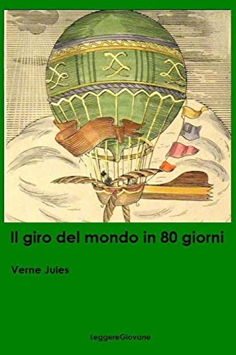 Stock image for Il giro del mondo in 80 giorni (Italian Edition) for sale by Lucky's Textbooks