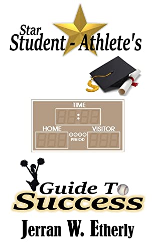 Imagen de archivo de Star Student-Athlete's Guide to Success a la venta por Lucky's Textbooks