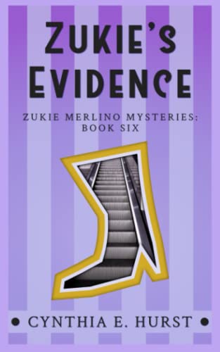 Stock image for Zukie's Evidence: Volume 6 (Zukie Merlino Mysteries) for sale by Revaluation Books