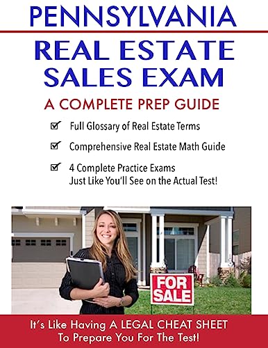 

Pennsylvania Real Estate Exam A Complete Prep Guide: Principles, Concepts And 400 Practice Questions