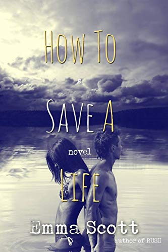 Beispielbild fr How to Save a Life zum Verkauf von Better World Books