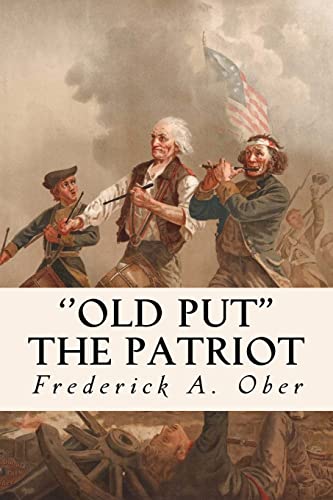 9781523909223: ''Old Put'' The Patriot