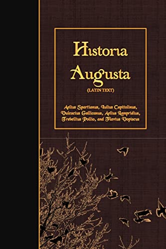 9781523917112: Historia Augusta: Latin Text