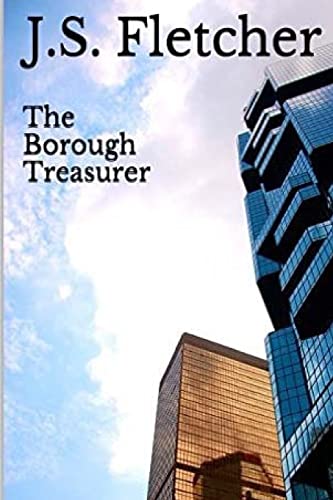 Stock image for The Borough Treasurer for sale by THE SAINT BOOKSTORE