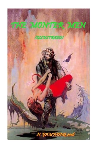 9781523928927: The Monter Men (Illustrated): Ed Author by Edgar Rice Burroughs