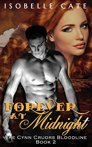 Stock image for Forever at Midnight (The Cynn Cruors Bloodline Series) for sale by Lucky's Textbooks