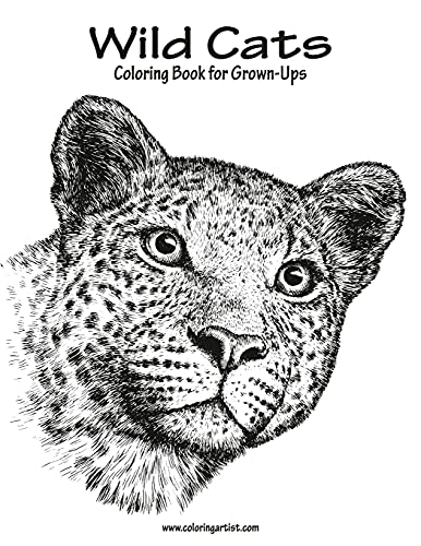 Beispielbild fr Wild Cats Coloring Book for Grown-Ups 1 zum Verkauf von Better World Books