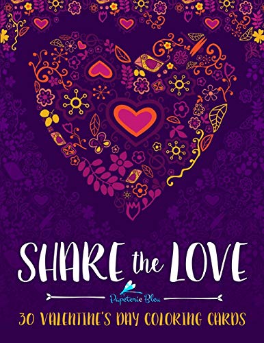 Stock image for Share the Love: An Adult Coloring Book for sale by THE SAINT BOOKSTORE