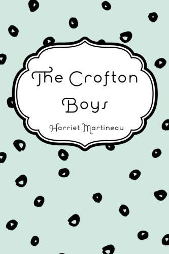 9781523939251: The Crofton Boys