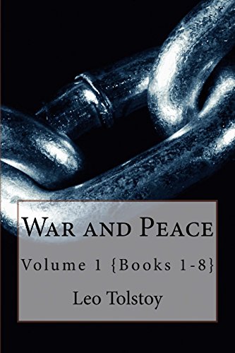 Beispielbild fr War and Peace: Vol. 1 {Books 1-8) zum Verkauf von THE SAINT BOOKSTORE